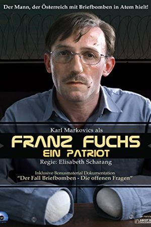 Franz Fuchs – Ein Patriot hdfilme stream online