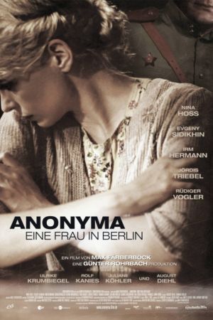 Anonyma - Eine Frau in Berlin poster
