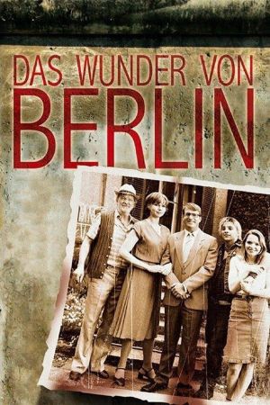 Das Wunder von Berlin hdfilme stream online