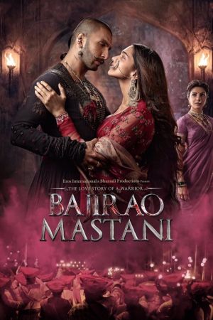 Bajirao & Mastani - Eine unsterbliche Liebe poster