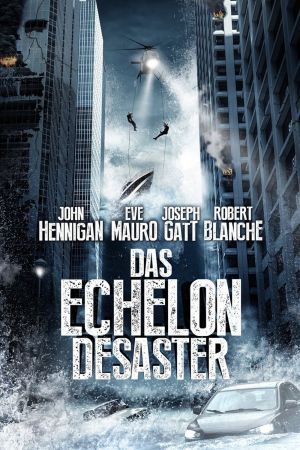 Das Echelon Desaster poster