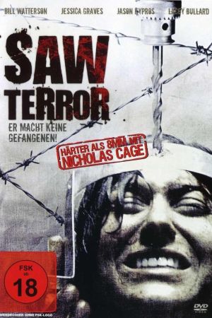 Saw Terror - Er macht keine Gefangenen! poster
