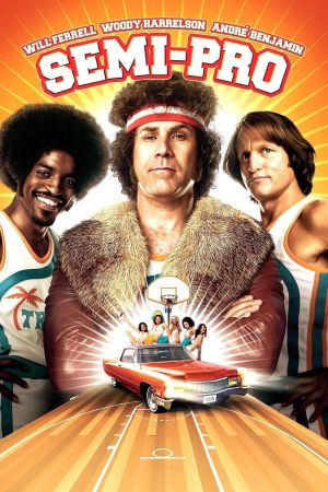 Semi-Pro poster