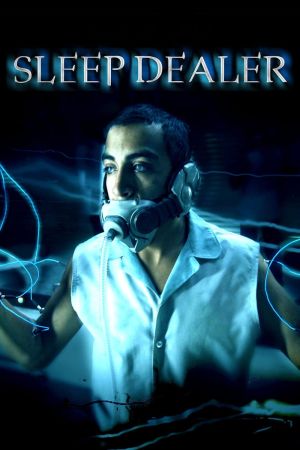 Sleep Dealer poster