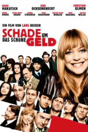 Schade um das schöne Geld poster
