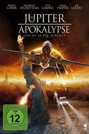 Die Jupiter Apokalypse - Flucht in die Zukunft poster