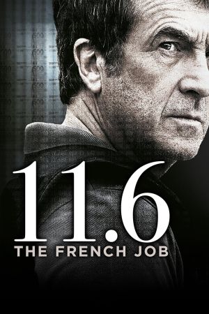 11.6 - The French Job hdfilme stream online