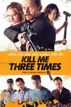 Kill Me Three Times - Man stirbt nur dreimal hdfilme stream online
