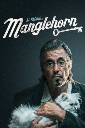 Manglehorn - Schlüssel zum Glück poster