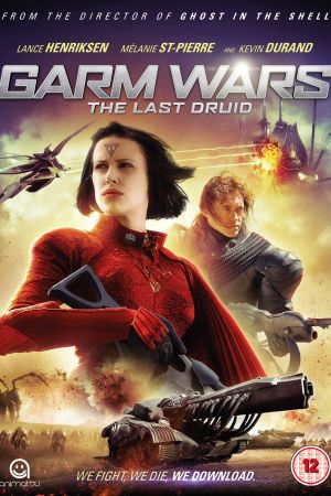 Garm Wars - Der letzte Druide poster