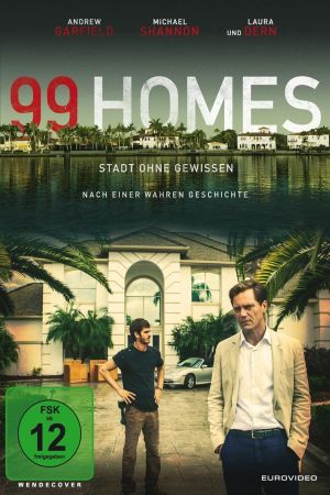 99 Homes – Stadt ohne Gewissen poster