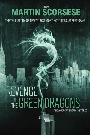 Revenge of the Green Dragons poster
