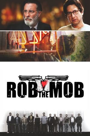 Rob the Mob poster