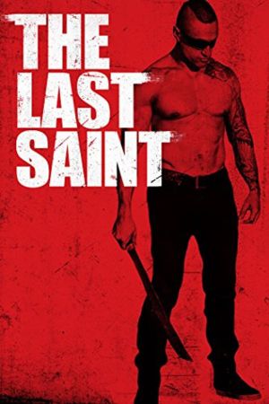 The Last Saint hdfilme stream online