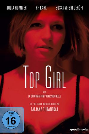 Top Girl oder la déformation professionnelle poster