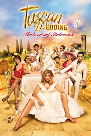 Tuscan Wedding - Hochzeit auf Italienisch poster