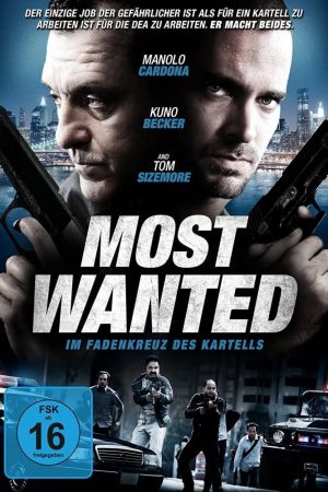 Most Wanted - Im Fadenkreuz des Kartells poster