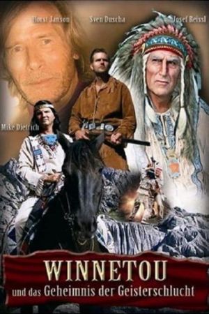 Winnetou und das Geheimnis der Geisterschlucht poster