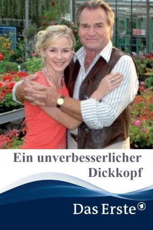 Ein unverbesserlicher Dickkopf poster