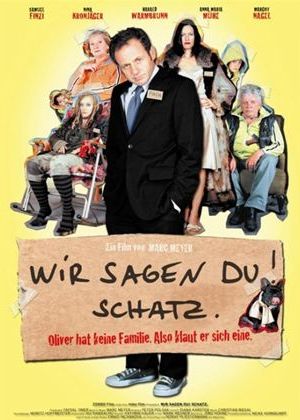 Wir sagen Du! Schatz. poster