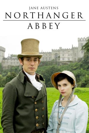 Jane Austen: Die Abtei von Northanger hdfilme stream online