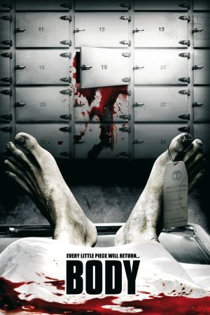 Body - Every Little Piece Will Return... poster