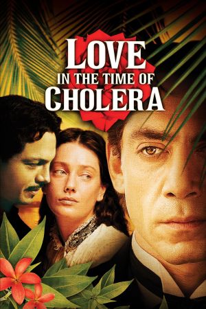 Die Liebe in den Zeiten der Cholera poster