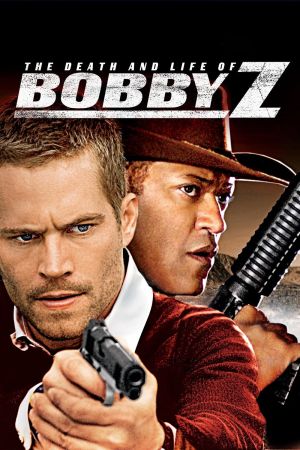 Kill Bobby Z - Ein Deal um Leben und Tod poster
