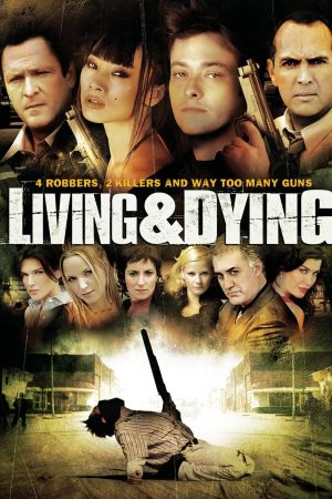 Living & Dying poster