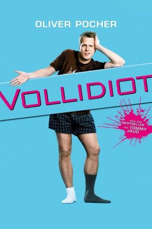 Vollidiot poster