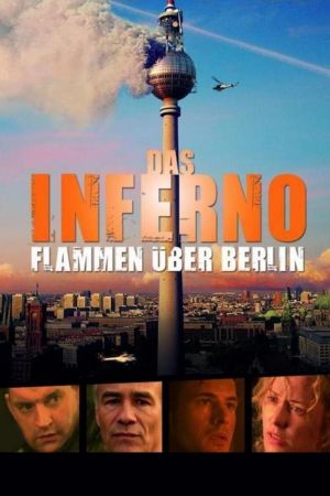 Das Inferno - Flammen über Berlin poster