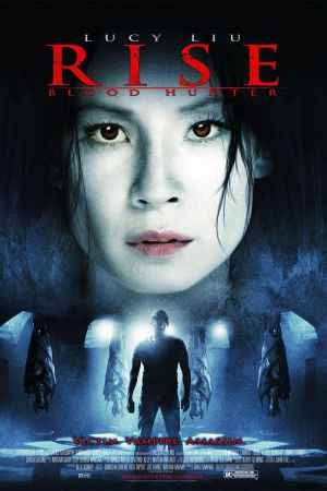 Rise: Blood Hunter poster