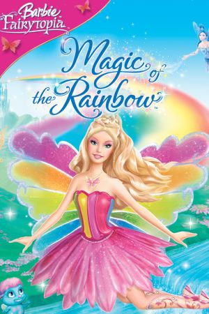 Barbie Fairytopia: Die Magie des Regenbogens poster