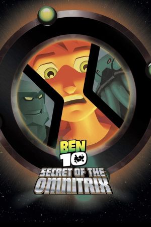 Ben 10: Das Geheimnis der Omnitrix poster