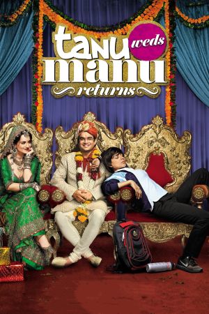Tanu Weds Manu Returns - Ein ungleiches Paar 2 poster
