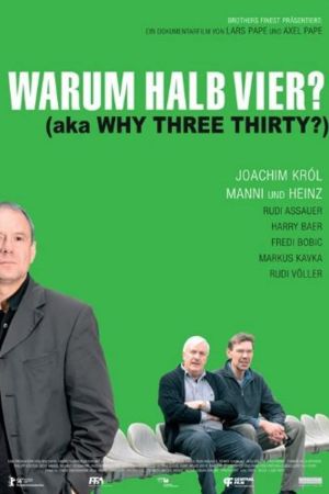 Warum halb vier? poster