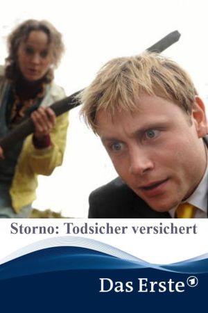 Storno: Todsicher versichert poster