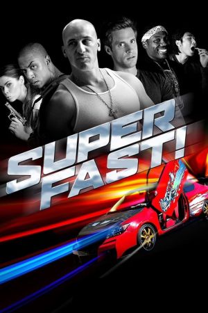 Superfast! poster