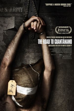The Road to Guantanamo poster