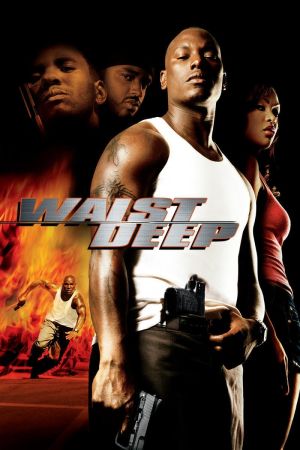 Waist Deep - Bis zum Hals poster