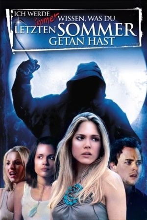 Ich werde immer wissen, was du letzten Sommer getan hast poster