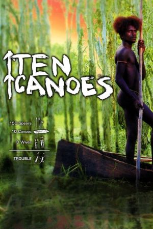 10 Kanus, 150 Speere und 3 Frauen hdfilme stream online