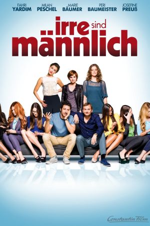 Irre sind männlich poster