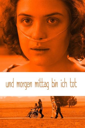 Und morgen mittag bin ich tot poster