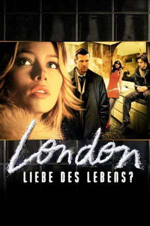 London - Liebe des Lebens? poster