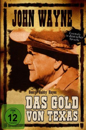 Das Gold von Texas poster