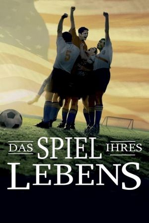 Das Spiel ihres Lebens poster