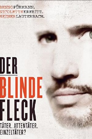 Der blinde Fleck poster
