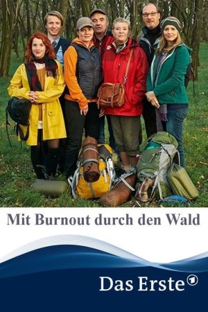 Mit Burnout durch den Wald hdfilme stream online