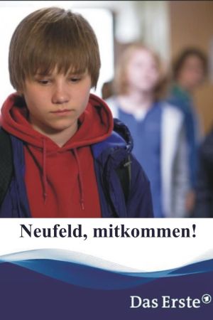 Neufeld, mitkommen! hdfilme stream online